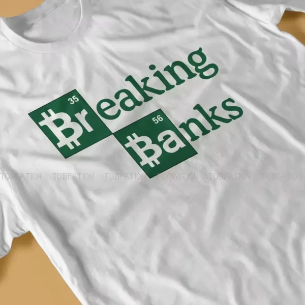Camiseta Breaking Banks Bitcoin - Image 2